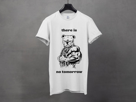 No Tomorrow T-Shirt